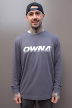 Load image into Gallery viewer, &#39; OWNA &#39; LONG SLEEVE T-SHIRT